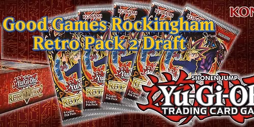 Yu-Gi-Oh! Retro Pack 2 Draft