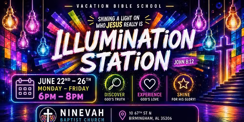 Vacation Bible School \u2014 Illumination Station