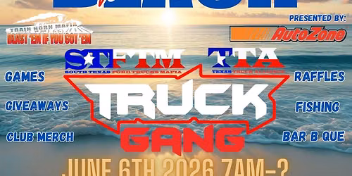 8TH ANNUAL STFTM \/ TTA TRUCK GANG BEACH BASH PRESENTED BY AUTOZONE  