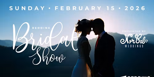 Redding Bridal Show | Winter Showcase 2026