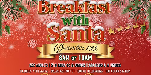 12\/14 Breakfast with Santa \ud83c\udf85\ud83c\udf84