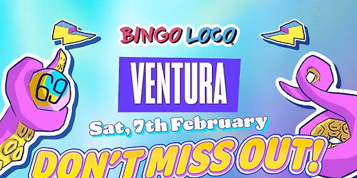*Late Show Bingo Loco at Ventura Music Hall
