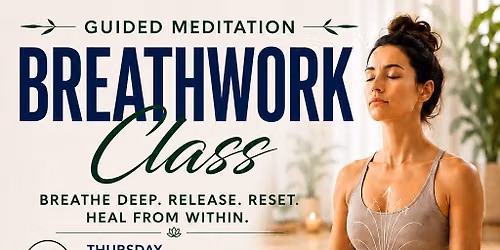 Guided Meditation and Breathwork session 