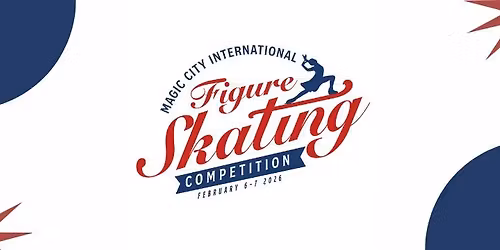 Magic City International Figure Skating Competition