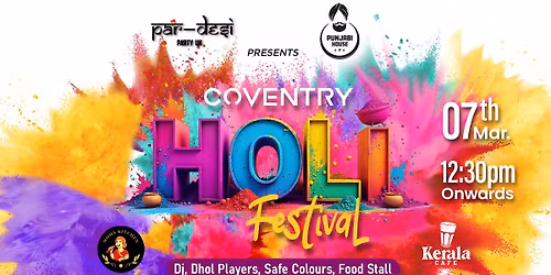 \ud83c\udf89 Coventry Holi Festival \u2728\ud83c\udf89