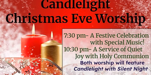 Christmas Eve Celebration with Holy Communion