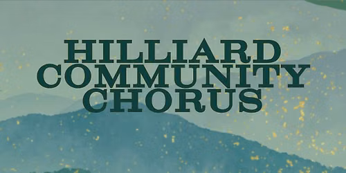 What We Carry Hilliard Community Chorus Concert