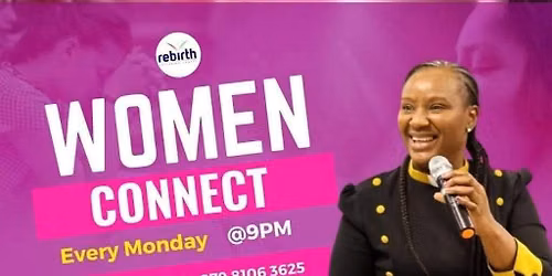 Rebirth Christian Center: Women Connect 