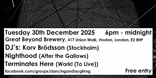 Dancing and Laughing presents: Ageing and Aleing East