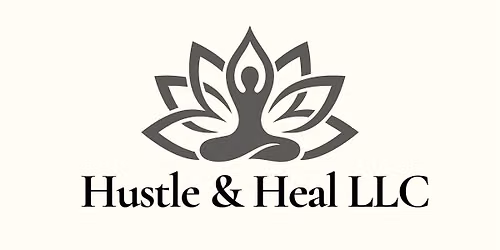 Hustle & Heal LLC Flow