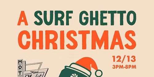 Surf Ghetto Christmas