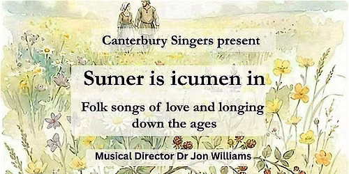 Sumer is icumen in: folk songs of love and longing
