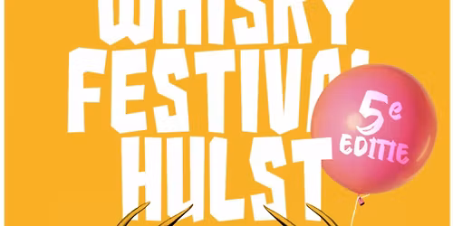 WHISKY FESTIVAL HULST 2025