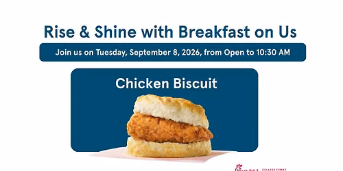 Chick-fil-A Dowlen Road: Chicken Biscuit on Us