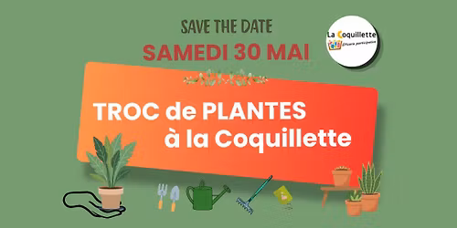 \ud83c\udf3f\ud83e\udeb4 TROC DE PLANTES \u2014 Samedi 30 mai ! \ud83e\udeb4\ud83c\udf3f