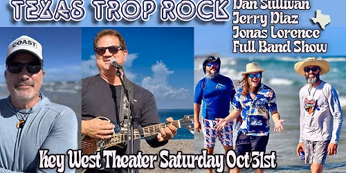 Texas Trop Rock: Jerry Diaz, Dan Sullivan, Jonas Lorence Band