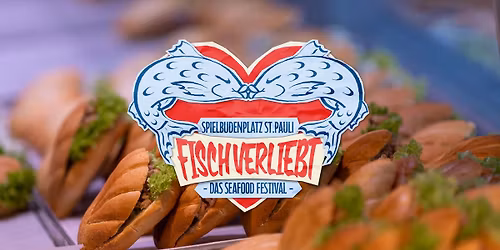 FischVerliebt - Das Seafood Festival