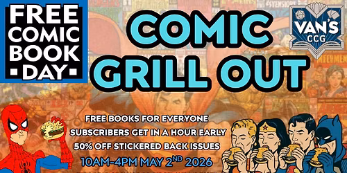 Free Comic Book Day Grill Out
