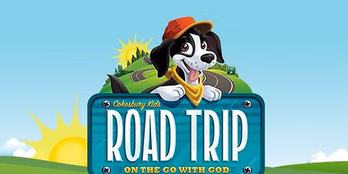 Road Trip - Vacation Bible School!! Gibbs Chapel Wesleyan Church 
