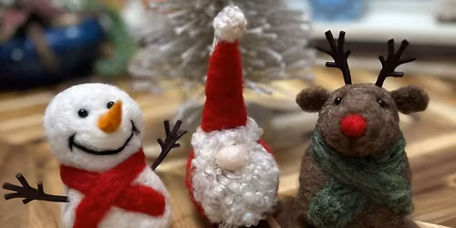 Needle Felting Workshop \u201cFestive Ornament Trio\u201d DAYTIME CLASS! EASTON MD