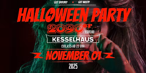HALLOWEEN 2090ER EDITION Location:  Mainfloor | Toiletfloor Datum:  01.11.2025 Beginn:  22:00Uhr Tic