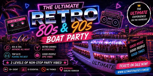 The Ultimate Saturdays Retro Boat Party + Free After Party