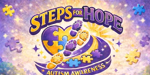 Steps For Hope Autism Awareness Walk