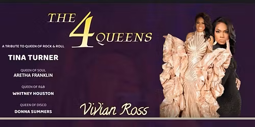 The 4 Queens with Vivian Ross: A night of Soul, Disco, and more