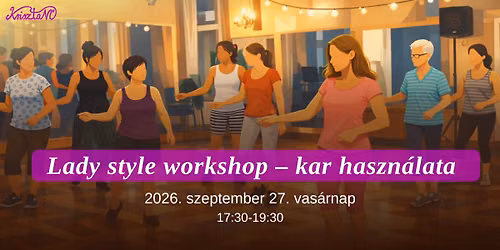 Lady style workshopsorozat 1. 