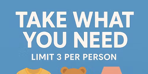 Take What You Need Event