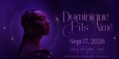 Dominique Fils-Aim\u00e9 at City Winery - Philadelphia