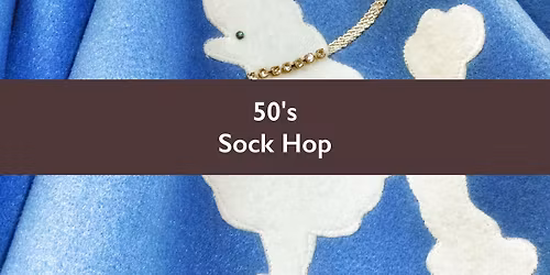 50s Sock Hop