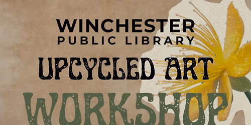 Upcycled Art Workshop