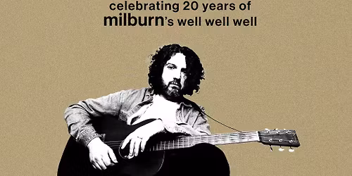 Joe Carnall Jnr - Celebrating 20 yrs of Milburn's Well Well Well