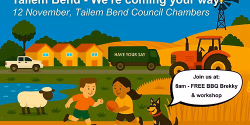 Tailem Bend - 8am session - Community Vision Plan 2026-2030 Community workshop