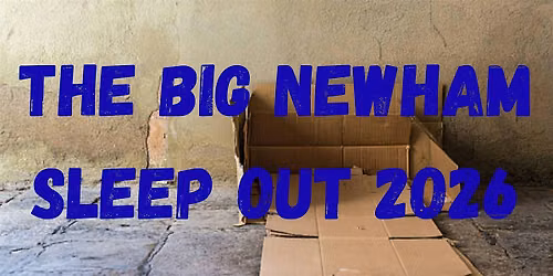 The Big Newham Sleep Out 2026