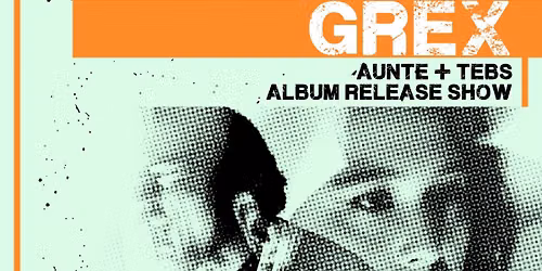 Grex (Album Release Show), Naytronix, Feefawfum 