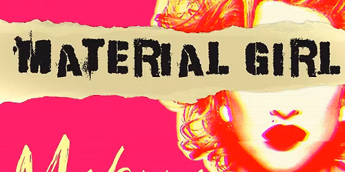 Material Girl: Madonna The Icon at Edinburgh Fringe