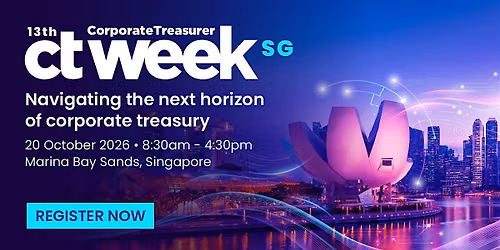 13th CorporateTreasurer Week Singapore