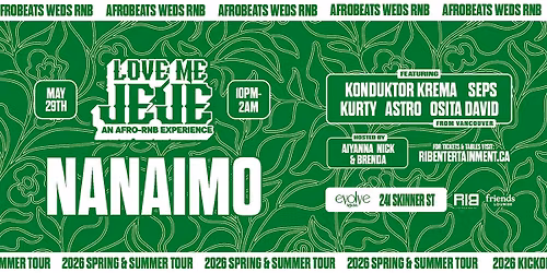LOVE ME JEJE: AN AFRO-RNB EXPERIENCE NANAIMO