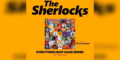 The Sherlocks Carlisle Tickets