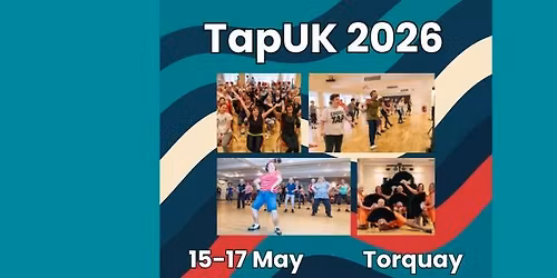 TapUK Festival 2026 \u2013 Torquay