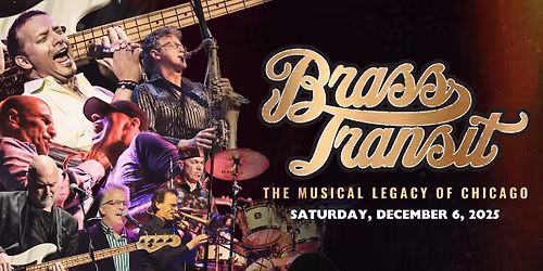 Brass Transit : The Musical Legacy of Chicago