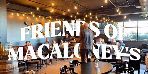 Friends of Macaloney's: Smoke 'em if you got 'em