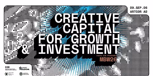Moldova Business Week 2026: Creative Capital for Growth & Investment