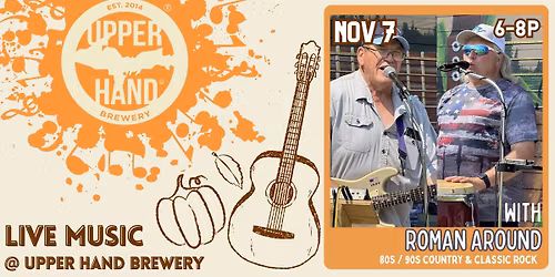 Roman Around @ Upper Hand Brewery