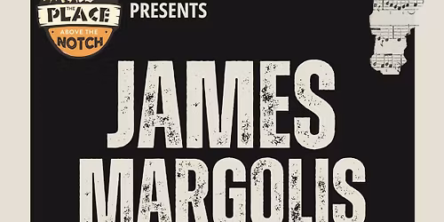 Music at The Place, feat. James Margolis