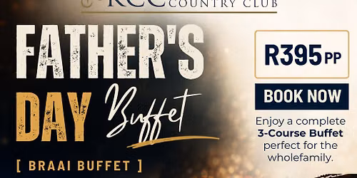 KCC FATHER'S DAY BRAAI BUFFET