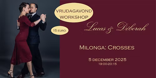 Vrijdagavond workshop met Lucas&D\u00e9borah