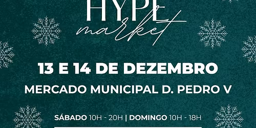 COIMBRA HYPE MARKET - 13 E 14 DE DEZEMBRO